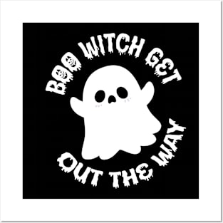 Boo Witch Get Out The Way Funny Baby Halloween Posters and Art